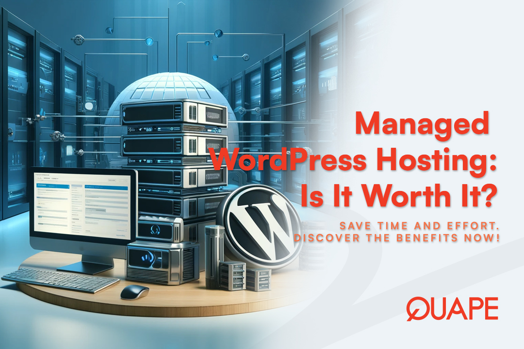 What Is Managed WordPress Hosting and Is It Worth It?