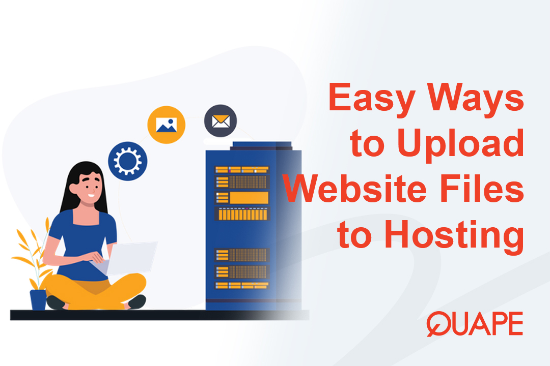 How to Upload Website Files to Your Hosting