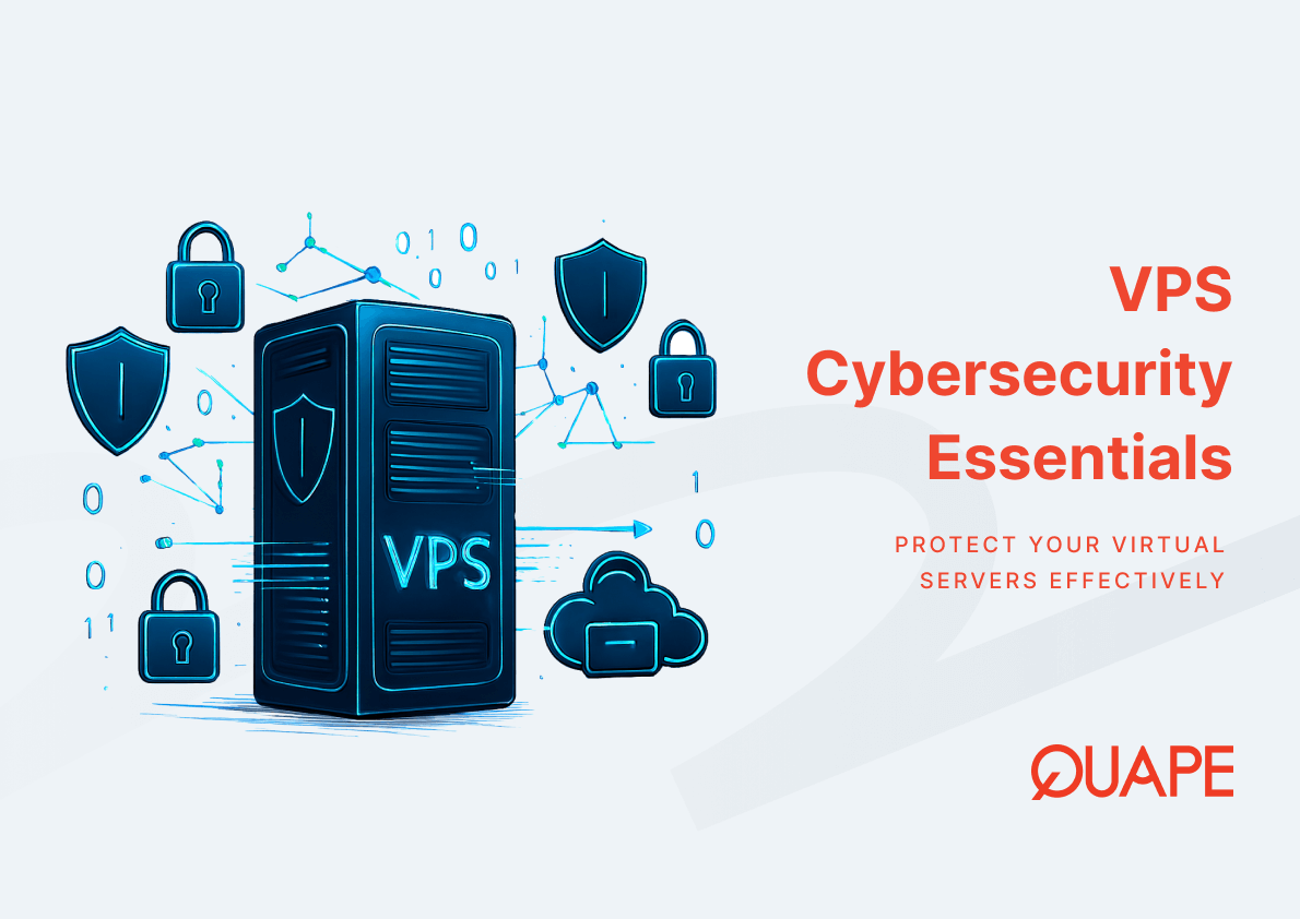 Cybersecurity Best Practices for VPS Environments