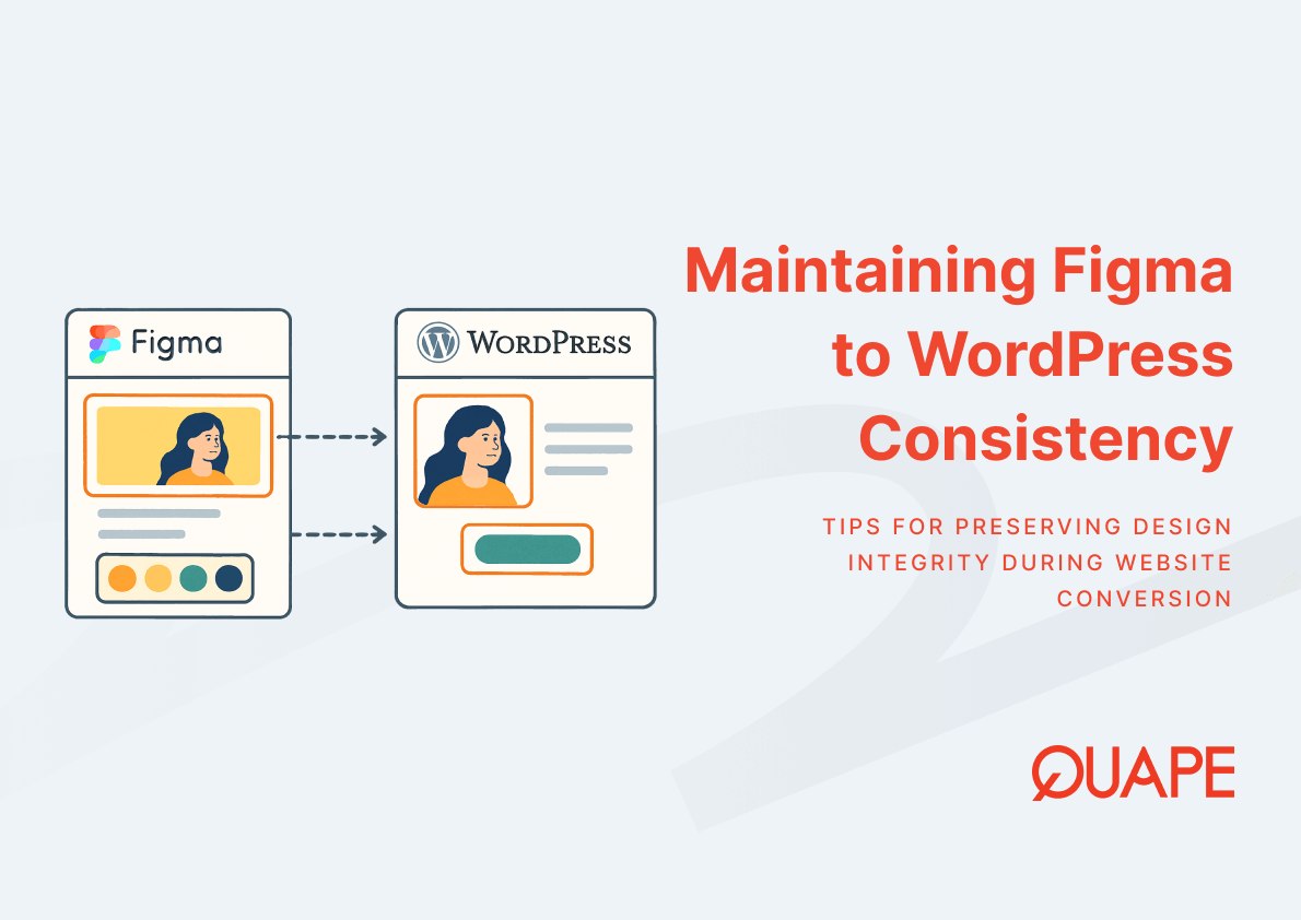 How to Maintain Design Consistency When Converting Figma to WordPress
