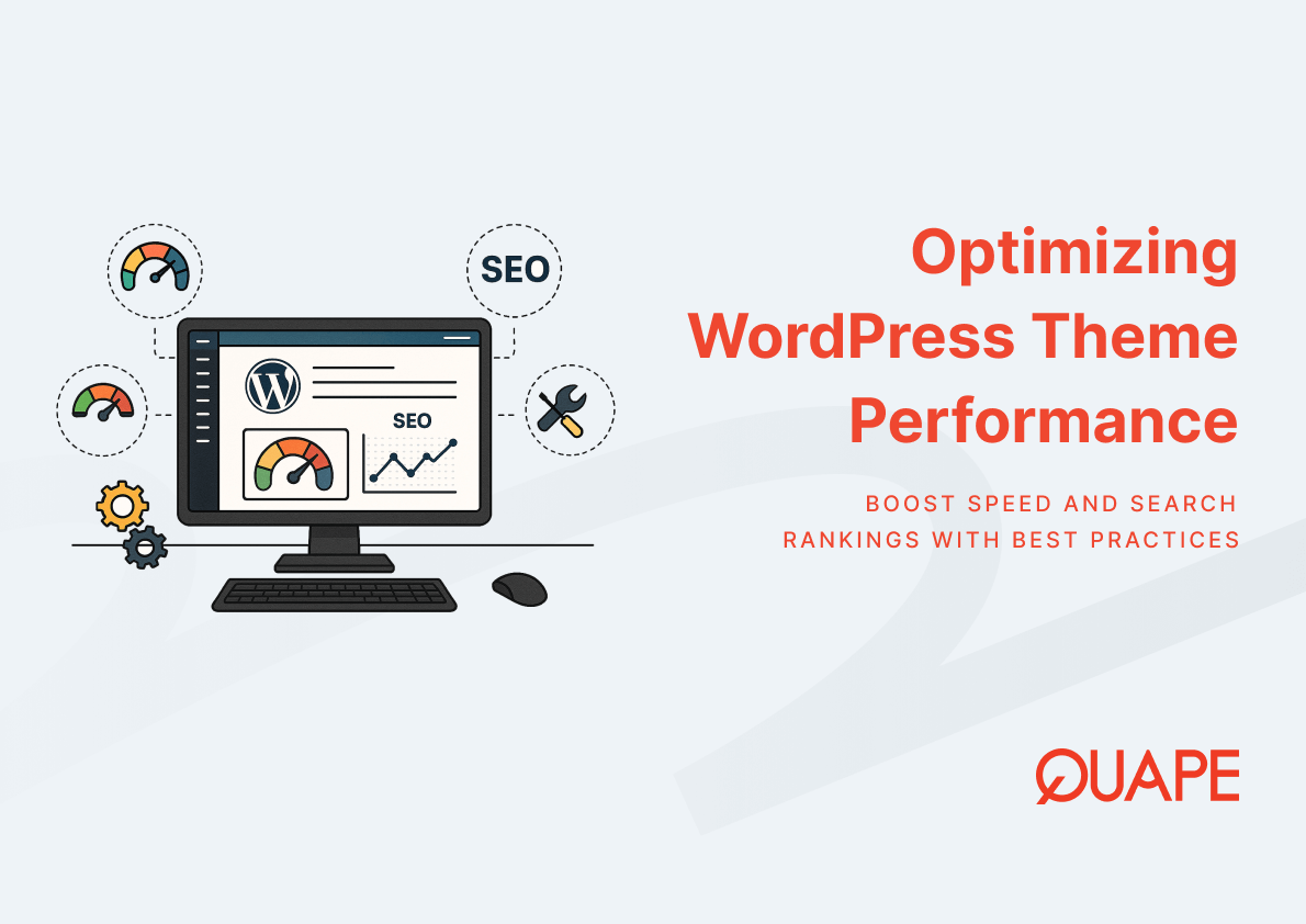 Optimizing Your Custom WordPress Theme for Speed & SEO