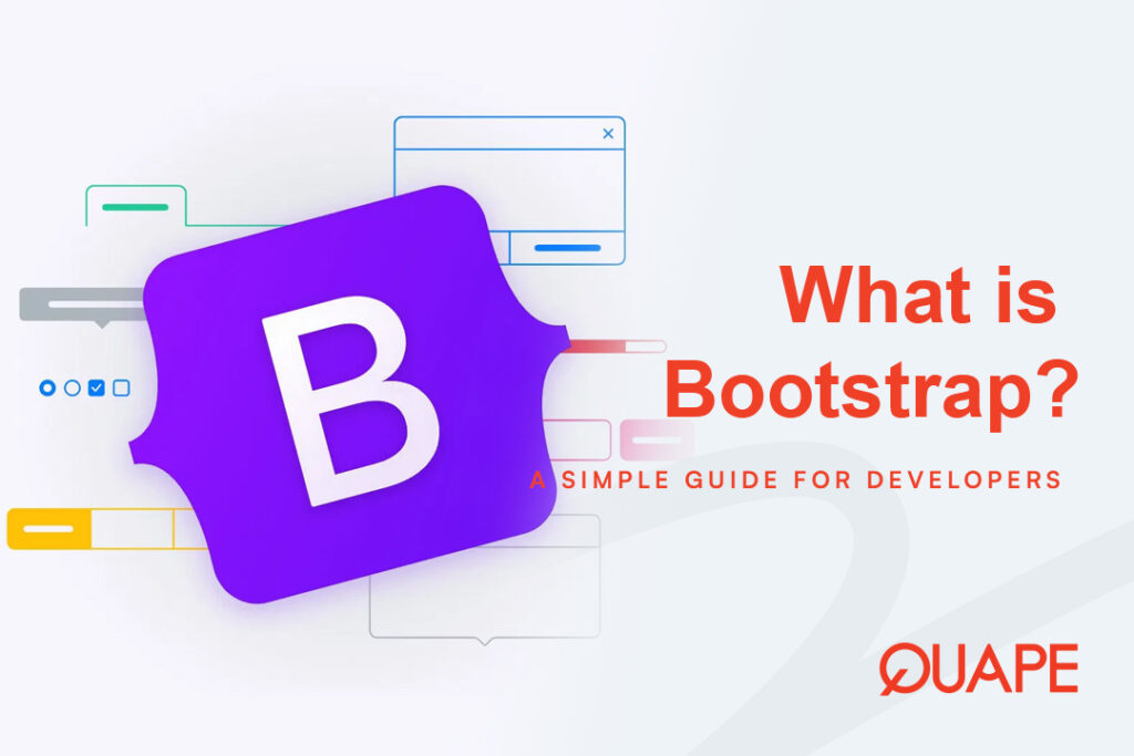 Apa itu Bootstrap dan Mengapa Pengembang Menggunakannya?